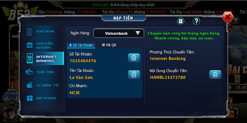 Chuyển tiền vào tài khoản cá cược B52 cùng Internet Banking