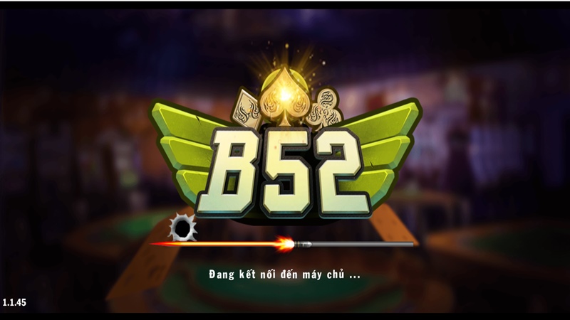 B52 có xuất xứ rõ ràng, sân chơi game online lâu đời
